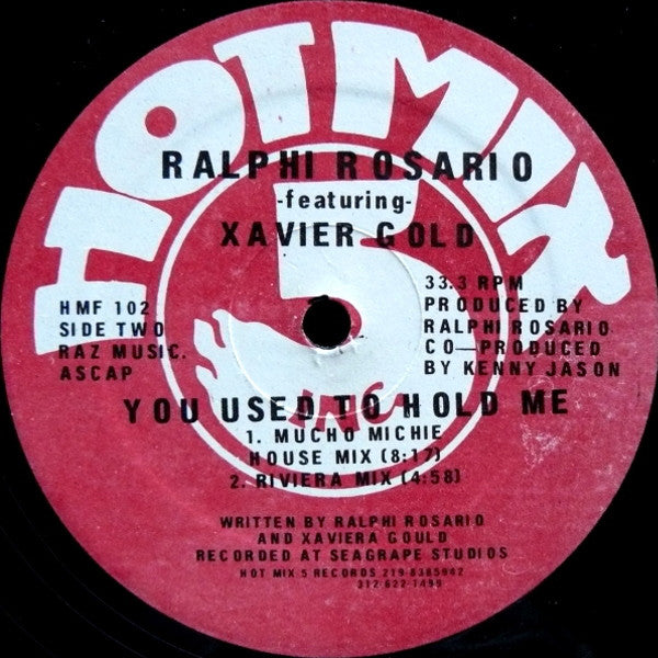 Ralphi Rosario Featuring Xavier Gold* : You Used To Hold Me (12", RE)