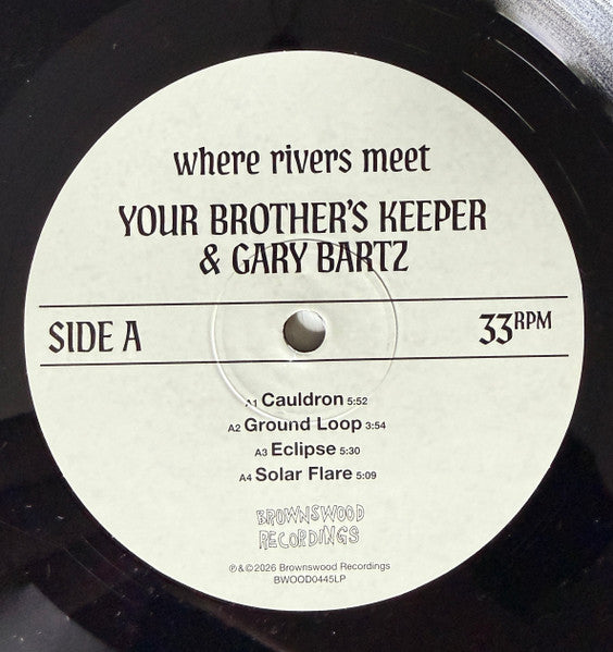 Your Brother´s Keeper & Gary Bartz : Where Rivers Meet (LP)