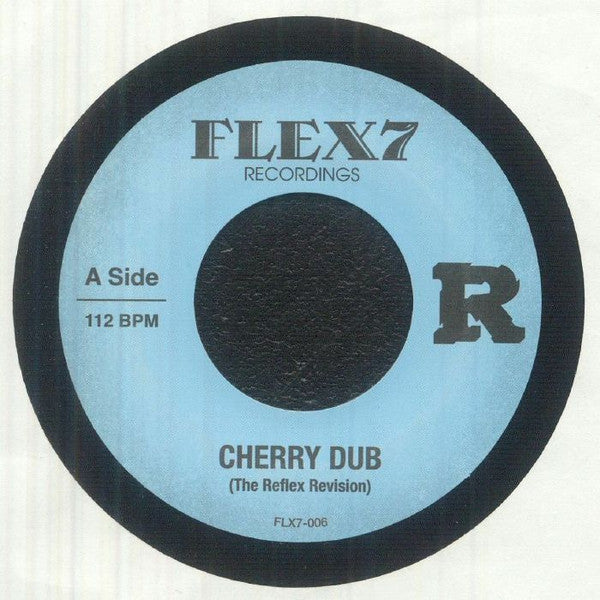 The Reflex : Cherry Dub / Love Look (7")