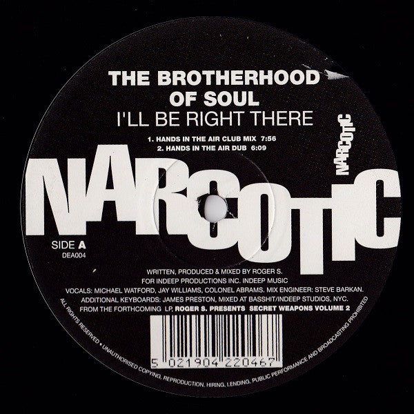 Brotherhood Of Soul : I'll Be Right There (12")