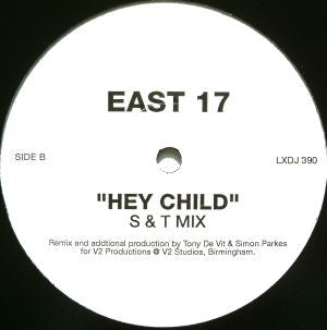 East 17 : Hey Child (12", Promo)