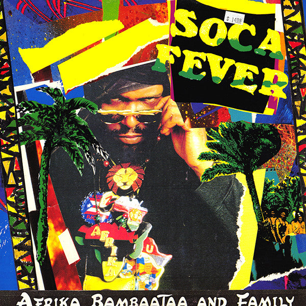 Afrika Bambaataa & Family : Soca Fever (12")
