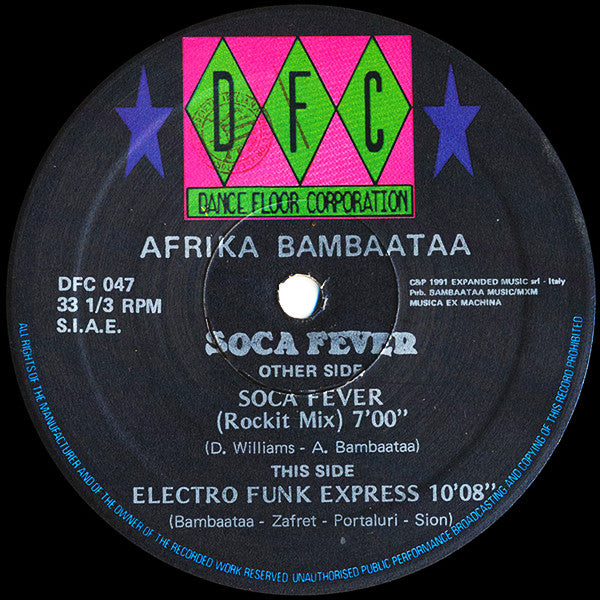 Afrika Bambaataa & Family : Soca Fever (12")