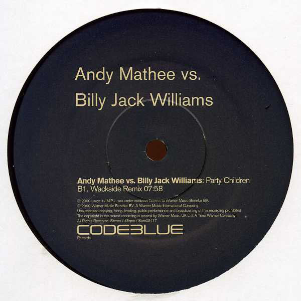 Andy Mathee vs. Billy Jack Williams* : Party Children (2x12", Promo)
