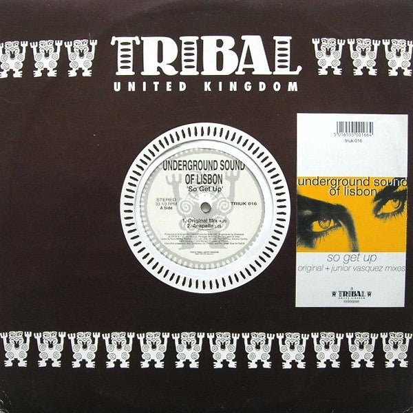 Underground Sound Of Lisbon : So Get Up (Original + Junior Vasquez Mixes) (12")