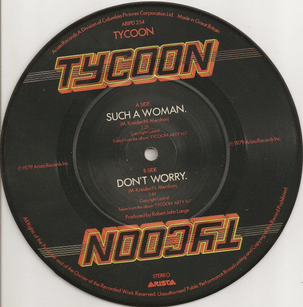 Tycoon (3) : Such A Woman (7", Single, Pic)