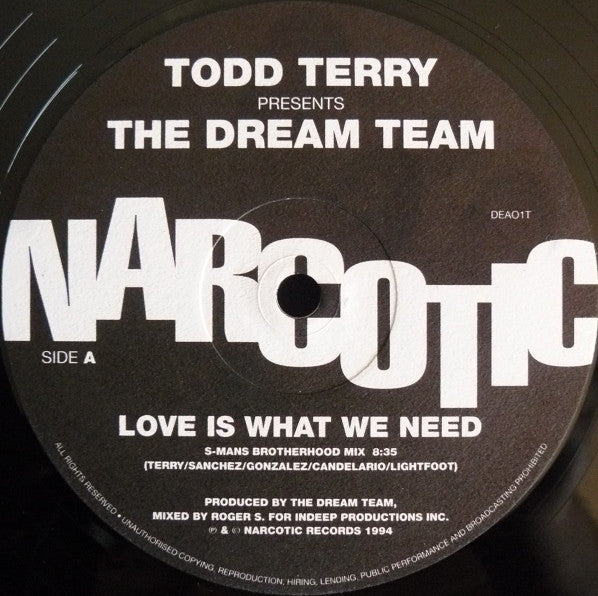 Todd Terry Presents Dream Team (3) : Love Is What We Need (12")