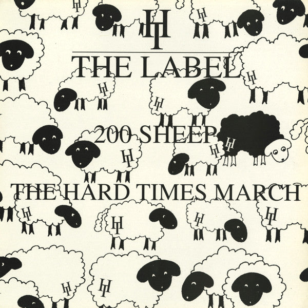 200 Sheep : The Hard Times March (12")
