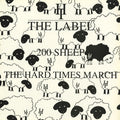 200 Sheep : The Hard Times March (12")