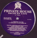 Private House : Hold On (12")