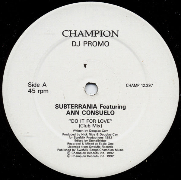 Subterrania Featuring Ann Consuelo : Do It For Love (12", Promo)