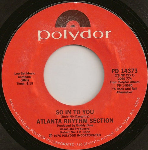 Atlanta Rhythm Section : So In To You (7", Single, Styrene, PRC)