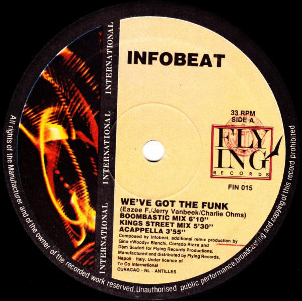 Infobeat : We've Got The Funk (Remix) (12")