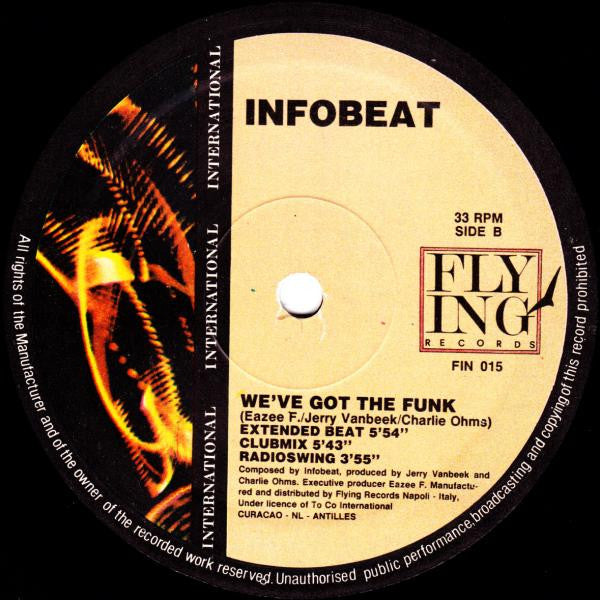 Infobeat : We've Got The Funk (Remix) (12")