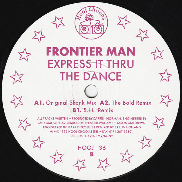 Frontier Man : Express It Thru The Dance (2x12")