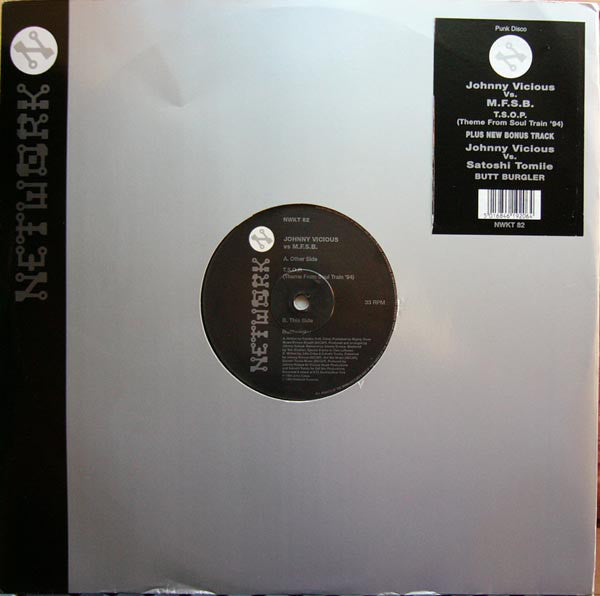Johnny Vicious vs. MFSB / Johnny Vicious vs. Satoshi Tomiie : T.S.O.P. (Theme From Soul Train '94) / Butt Burgler (12")
