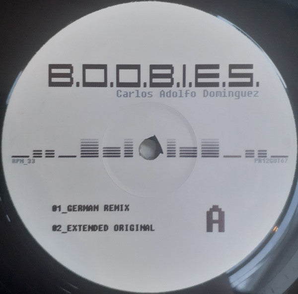 Carlos Adolfo Dominguez : B.O.O.B.I.E.S. (12", Promo)