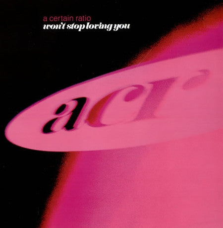 A Certain Ratio : Won't Stop Loving You (12", Single)