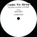 Dirty Rotten Scoundrels Vs Mr. Wiggly Featuring Babe Instinct (2) : Fade To Grey (12", S/Sided, Sti)