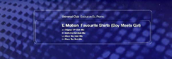 E-Motion : Favourite Shirts (Boy Meets Girl) (2x12", Promo)