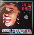 Degrees Of Motion Featuring Biti Strauchn : Soul Freedom (Free Your Soul) (12")