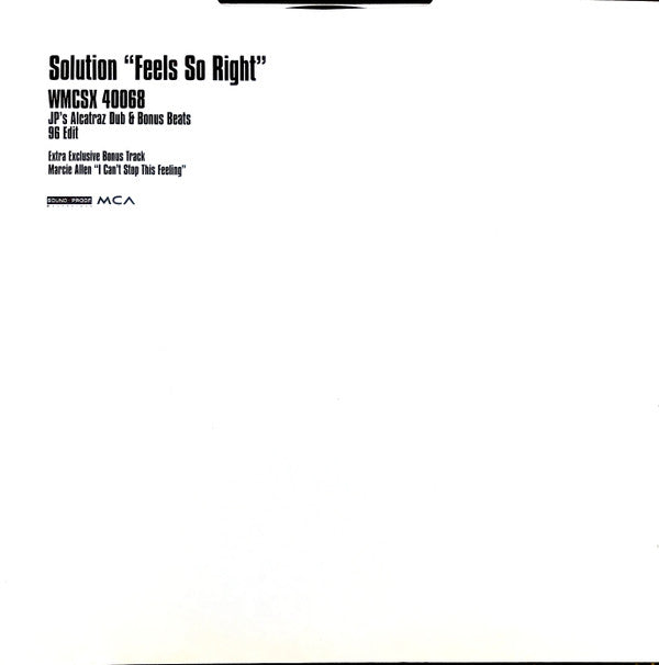 Solution : Feels So Right (JP's Alcatraz Dub & Bonus Beats 96 Edit) (12", Promo)