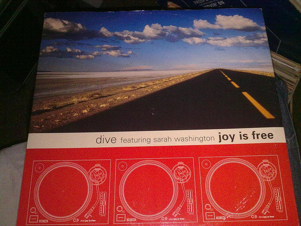 Dive (2) Featuring Sarah Washington : Joy Is Free (12", Single)