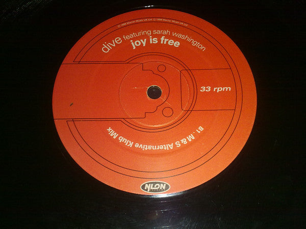 Dive (2) Featuring Sarah Washington : Joy Is Free (12", Single)