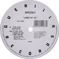 Spooky : Land Of Oz (12")