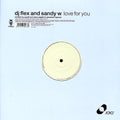 DJ Flex And Sandy Wilhelm : Love For You (12")