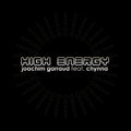 Joachim Garraud Feat. Chynna : High Energy (12")