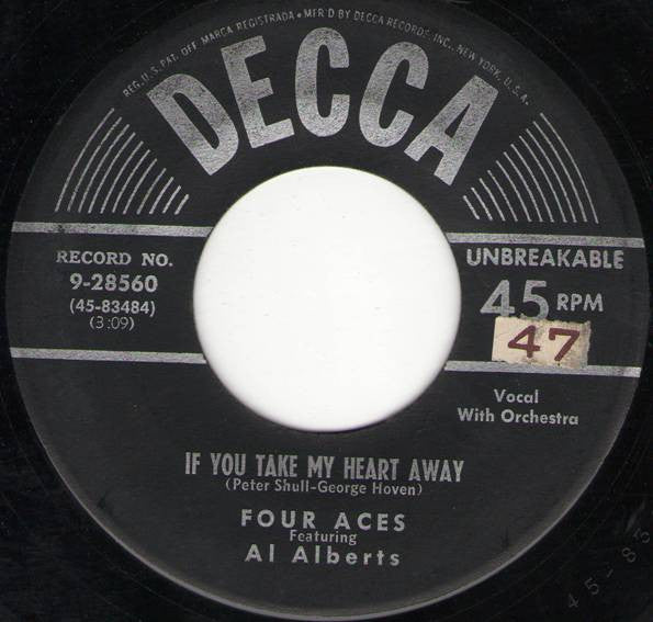 The Four Aces Featuring Al Alberts : If You Take My Heart Away / You Fooled Me (7", Single)