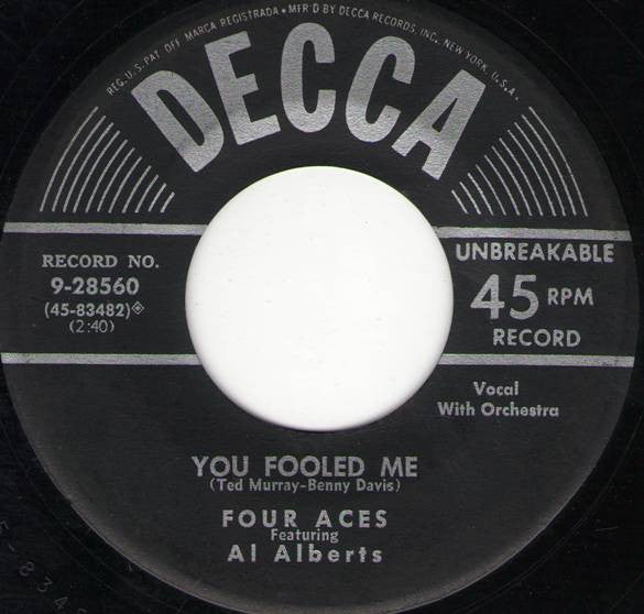 The Four Aces Featuring Al Alberts : If You Take My Heart Away / You Fooled Me (7", Single)