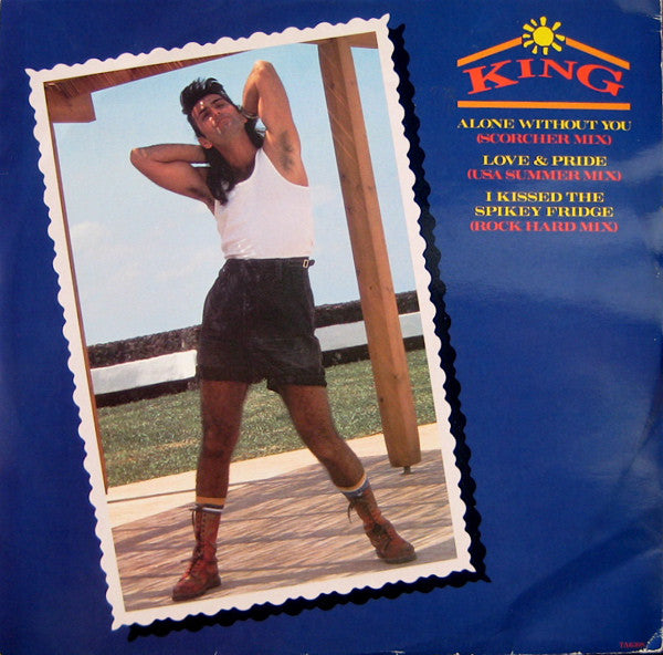 King : Alone Without You (Scorcher Mix) (12", Single)