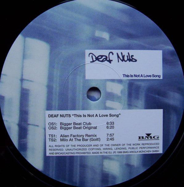 Deaf Nuts : This Is Not A Love Song (12", Maxi)