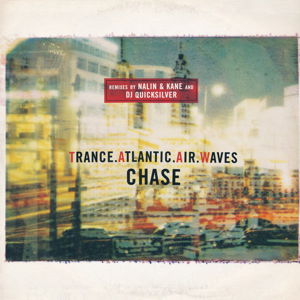 Trance.Atlantic.Air.Waves* : Chase (12")