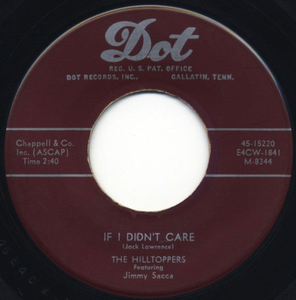 The Hilltoppers : If I Didn't Care / Bettina (7", Single)