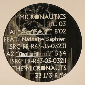 The Micronauts : Sweat (12")