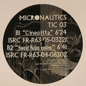 The Micronauts : Sweat (12")