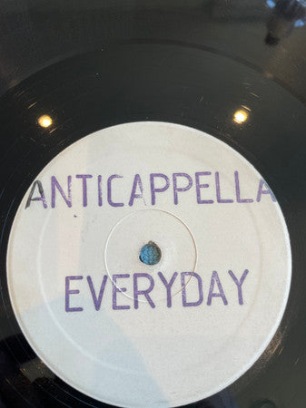 Anticappella : Everyday (12", W/Lbl)