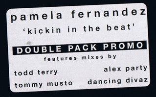Pamela Fernandez : Kickin' In The Beat (2x12", Promo)