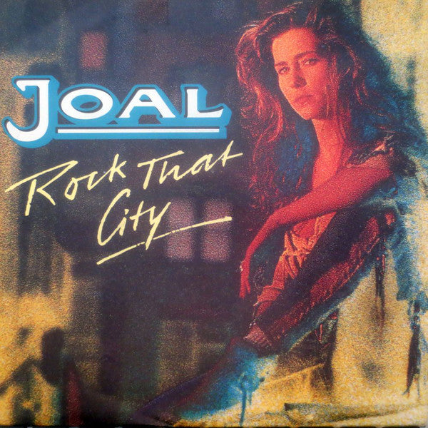 Joal : Rock That City / Stand Up (7", Single)