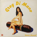 Greg Di Mano : Comes Around (12")