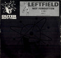 Leftfield : Not Forgotten (12")