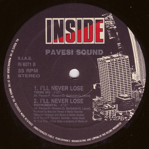 Pavesi Sound : I'll Never Lose (12")