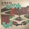Shimon Ft. Kimani : Jazzfreak / Malice (12")