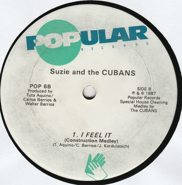 Suzie And The Cubans : I Feel It (12")