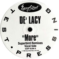 De'Lacy : More (Superbird Remixes) (12", TP)