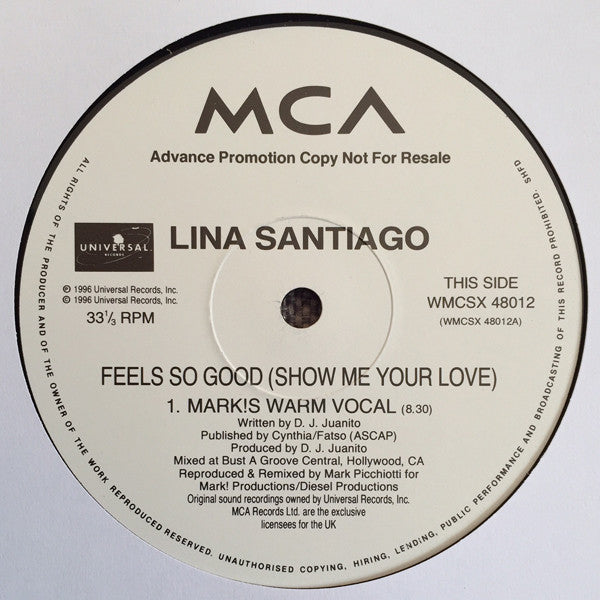 Lina Santiago : Feels So Good (Show Me Your Love) Promo 2 (12")