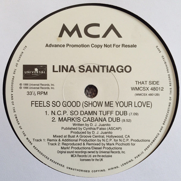 Lina Santiago : Feels So Good (Show Me Your Love) Promo 2 (12")